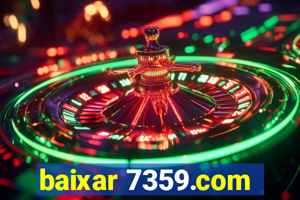 baixar 7359.com